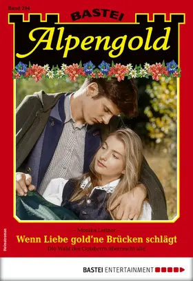 Leitner |  Alpengold 294 | eBook | Sack Fachmedien
