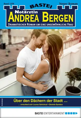Sandow |  Notärztin Andrea Bergen 1376 - Arztroman | eBook | Sack Fachmedien