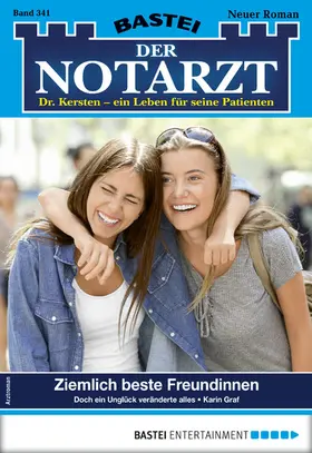 Graf |  Der Notarzt 341 | eBook | Sack Fachmedien