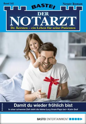 Graf |  Der Notarzt 342 | eBook | Sack Fachmedien