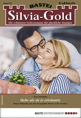 Lorenzen |  Silvia-Gold 79 | eBook | Sack Fachmedien