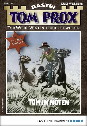 Unger |  Tom Prox 18 | eBook | Sack Fachmedien