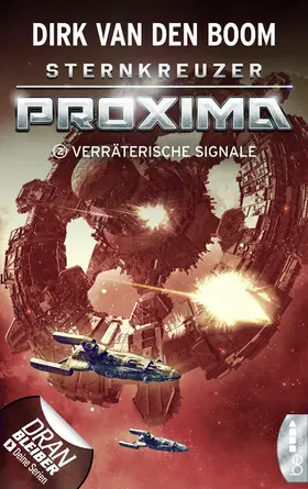 Boom |  Sternkreuzer Proxima - Verräterische Signale | eBook | Sack Fachmedien