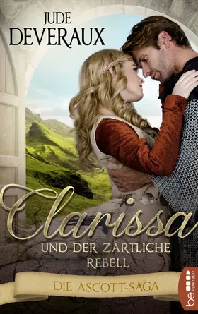 Deveraux |  Clarissa und der zärtliche Rebell | eBook | Sack Fachmedien