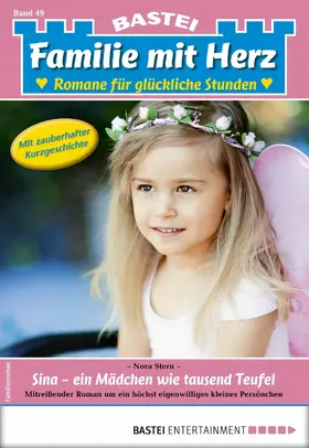 Stern |  Familie mit Herz 49 - Familienroman | eBook | Sack Fachmedien
