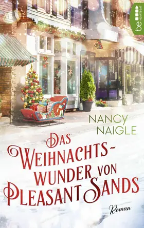Naigle |  Das Weihnachtswunder von Pleasant Sands | eBook | Sack Fachmedien