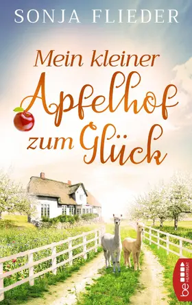 Flieder |  Mein kleiner Apfelhof zum Glück | eBook | Sack Fachmedien