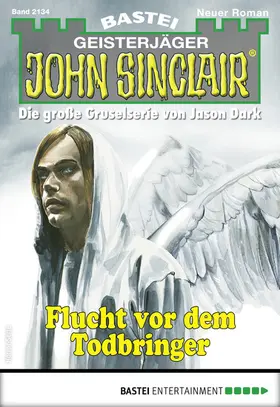 Dark |  John Sinclair 2134 | eBook | Sack Fachmedien
