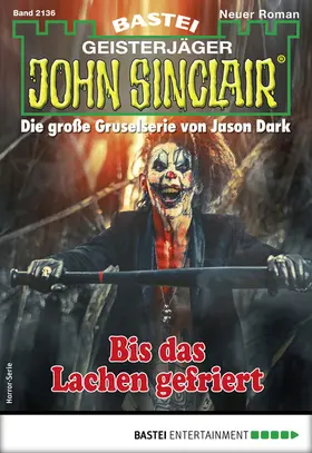 Dark |  John Sinclair 2136 | eBook | Sack Fachmedien