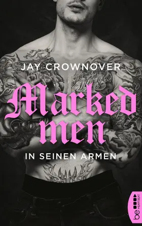 Crownover |  Marked Men: In seinen Armen | eBook | Sack Fachmedien