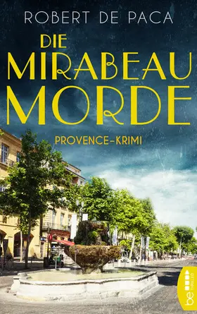 Paca |  Die Mirabeau-Morde | eBook | Sack Fachmedien