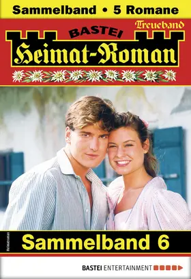 Merz / Kufsteiner / Esch |  Heimat-Roman Treueband 6 | eBook | Sack Fachmedien