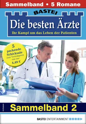 Frank / Kastell / Sommer |  Die besten Ärzte 2 - Sammelband | eBook | Sack Fachmedien