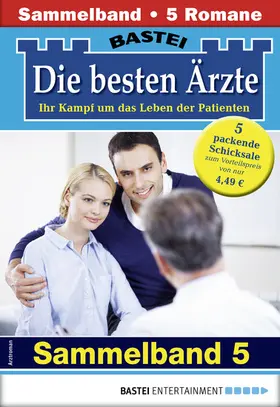 Kastell / Frank / Klessinger |  Die besten Ärzte - Sammelband 5 | eBook | Sack Fachmedien