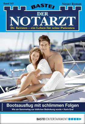 Graf |  Der Notarzt 347 | eBook | Sack Fachmedien