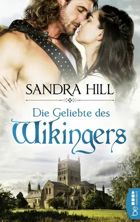 Hill |  Die Geliebte des Wikingers | eBook | Sack Fachmedien