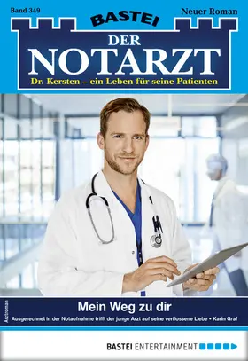 Graf |  Der Notarzt 349 | eBook | Sack Fachmedien