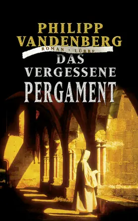 Vandenberg |  Das vergessene Pergament | eBook | Sack Fachmedien