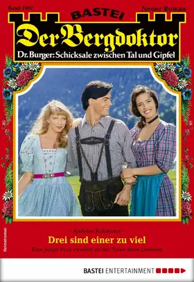 Kufsteiner |  Der Bergdoktor 1987 | eBook | Sack Fachmedien