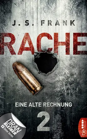 Frank |  RACHE - Eine alte Rechnung | eBook | Sack Fachmedien