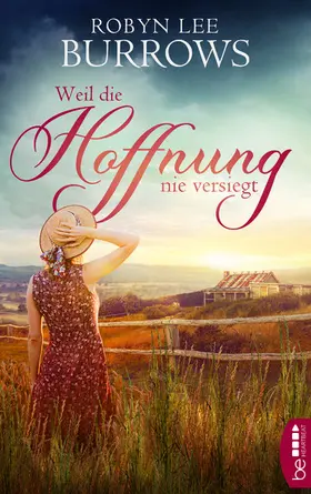 Burrows |  Weil die Hoffnung nie versiegt | eBook | Sack Fachmedien