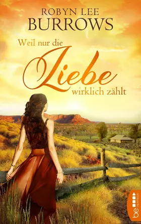 Burrows |  Weil nur die Liebe wirklich zählt | eBook | Sack Fachmedien