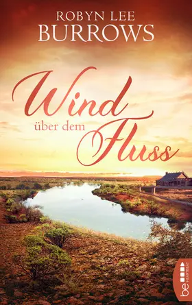 Burrows |  Wind über dem Fluss | eBook | Sack Fachmedien