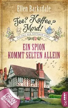 Barksdale |  Tee? Kaffee? Mord! Ein Spion kommt selten allein | eBook | Sack Fachmedien
