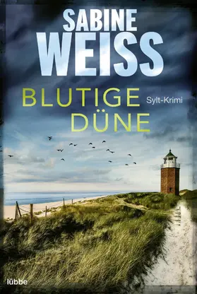 Weiß |  Blutige Düne | eBook | Sack Fachmedien