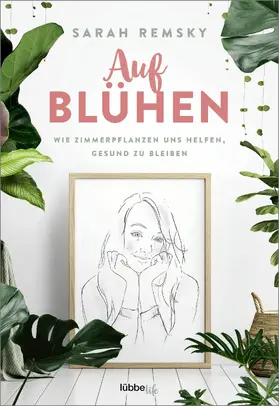 Remsky |  Aufblühen | eBook | Sack Fachmedien
