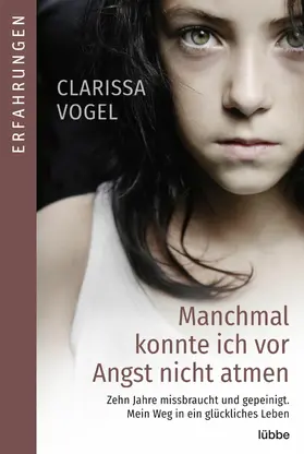 Vogel |  Manchmal konnte ich vor Angst nicht atmen | eBook | Sack Fachmedien