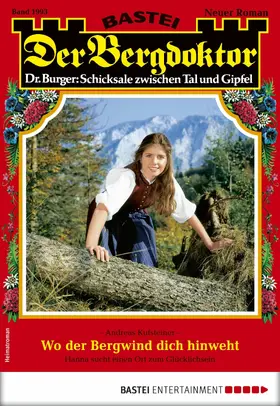 Kufsteiner |  Der Bergdoktor 1993 | eBook | Sack Fachmedien
