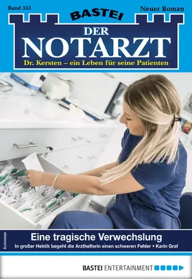 Graf |  Der Notarzt 353 | eBook | Sack Fachmedien
