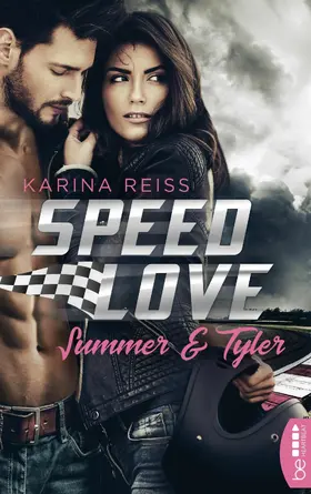 Reiß |  Speed Love – Summer & Tyler | eBook | Sack Fachmedien