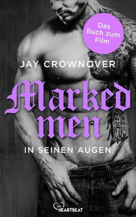 Crownover |  Marked Men: In seinen Augen | eBook | Sack Fachmedien