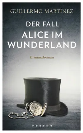 Martínez |  Der Fall Alice im Wunderland | eBook | Sack Fachmedien