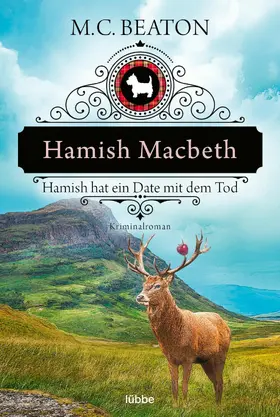 Beaton | Hamish Macbeth hat ein Date mit dem Tod | E-Book | www.sack.de