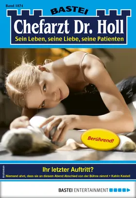 Kastell |  Chefarzt Dr. Holl 1874 | eBook | Sack Fachmedien