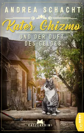 Schacht |  Kater Ghizmo und der Duft des Geldes | Katzenkrimi | eBook | Sack Fachmedien