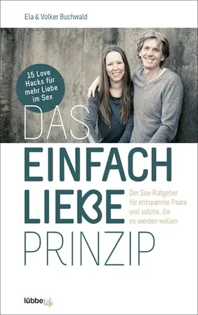 Buchwald |  Das Einfach Liebe Prinzip | eBook | Sack Fachmedien