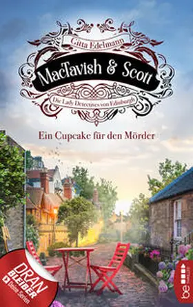 Edelmann |  MacTavish & Scott - Ein Cupcake für den Mörder | eBook | Sack Fachmedien