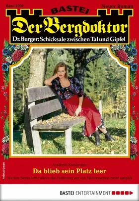 Kufsteiner |  Der Bergdoktor 2007 | eBook | Sack Fachmedien