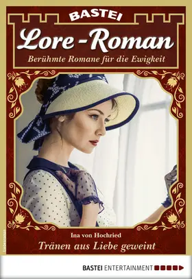 Hochried |  Lore-Roman 76 | eBook | Sack Fachmedien