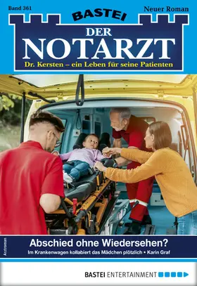 Graf |  Der Notarzt 361 | eBook | Sack Fachmedien