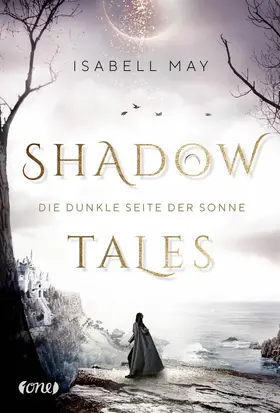 May |  Shadow Tales - Die dunkle Seite der Sonne | eBook | Sack Fachmedien