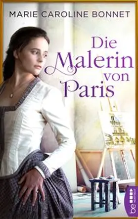 Bonnet |  Die Malerin von Paris | eBook | Sack Fachmedien