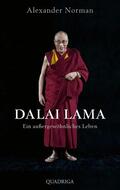 Norman |  Dalai Lama. Ein außergewöhnliches Leben | eBook | Sack Fachmedien