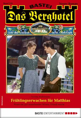 Kufsteiner |  Das Berghotel 216 | eBook | Sack Fachmedien