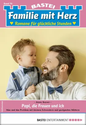 Kayser |  Familie mit Herz 76 | eBook | Sack Fachmedien