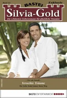 Arendt |  Silvia-Gold 111 | eBook | Sack Fachmedien